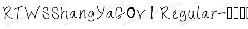 RTWSShangYaG0v1 Regular字体转换